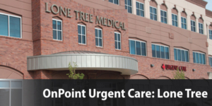 ONPOINT URGENT CARE LONE TREE